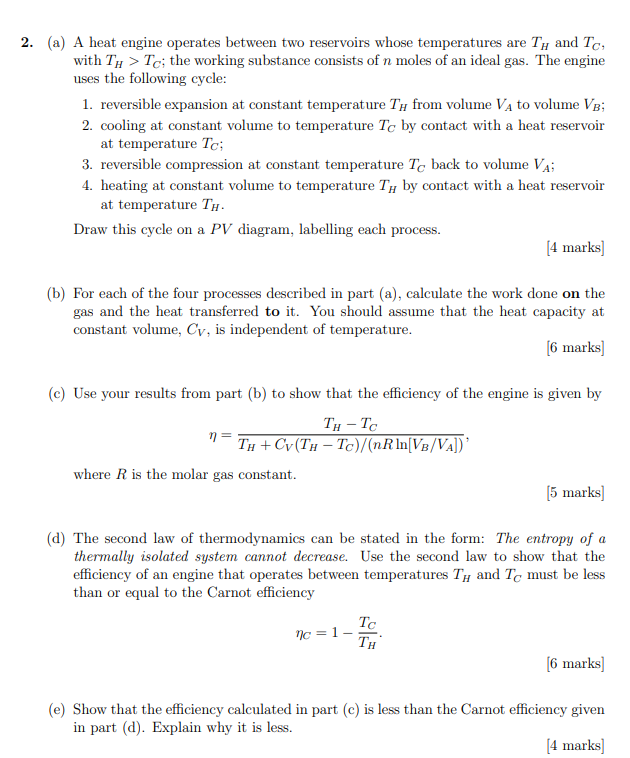 Solved 2. (a) A heat engine operates between two reservoirs | Chegg.com