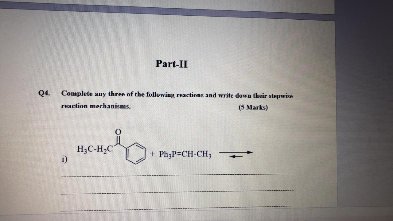 Solved Part-II Q4. Complete any three of the following | Chegg.com