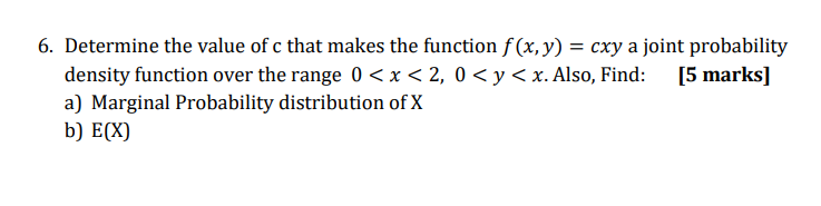 Solved 6. Determine the value of c that makes the function | Chegg.com