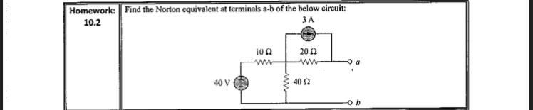 Solved Homework: Find the Norton equivalent at terminals a-b | Chegg.com