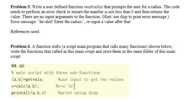 Solved Problem 5. Write a user defined function readradius | Chegg.com