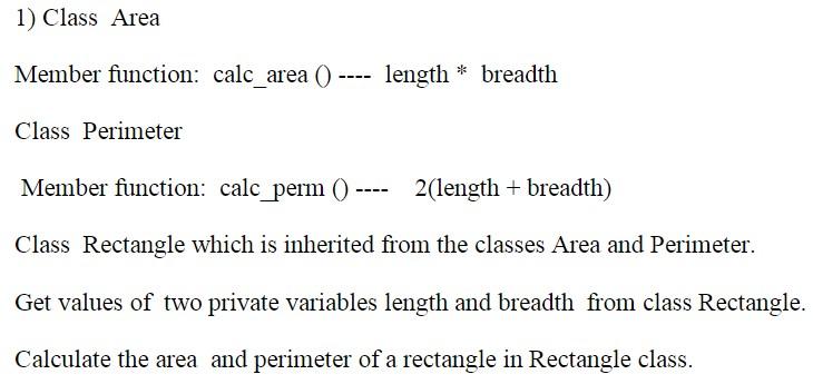 Solved 1) Class Area Member function: calc_area () length * | Chegg.com