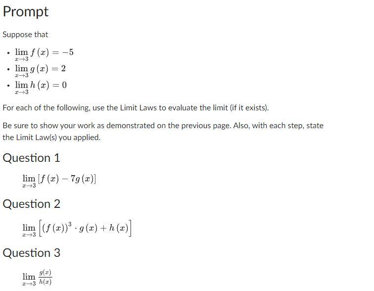 Solved Suppose that - limx→3f(x)=−5 - limx→3g(x)=2 - | Chegg.com