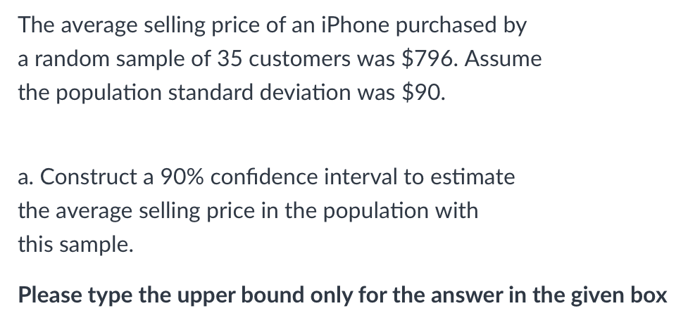 Solved The average selling price of an iPhone purchased by a | Chegg.com