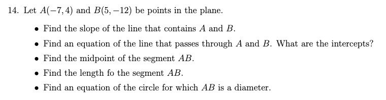 Solved 14. Let A(-7, 4) And B(5, -12) Be Points In The | Chegg.com