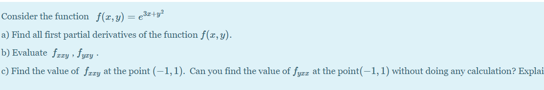 Solved Consider the function f(x,y) = (30+y? a) Find all | Chegg.com