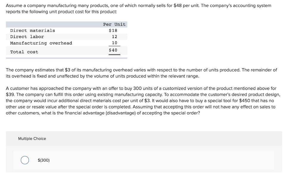 Solved Assume A Company Manufacturing Many Products, One Of | Chegg.com