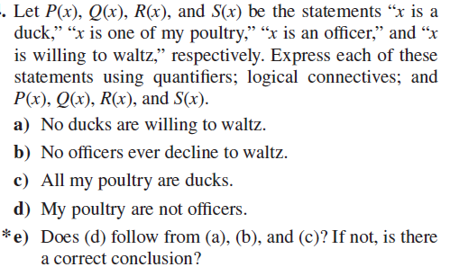 Solved Let P(x),Q(x),R(x), and S(x) be the statements 
