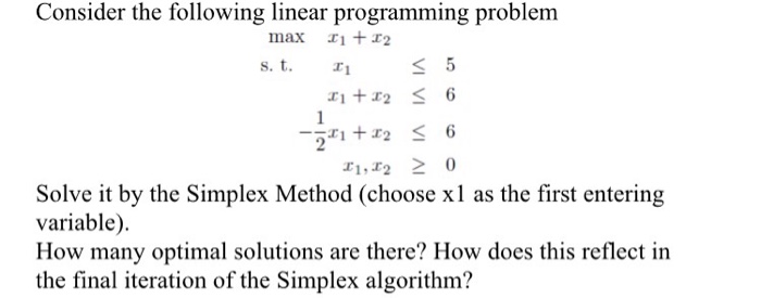 Solved Consider the following linear programming problem | Chegg.com