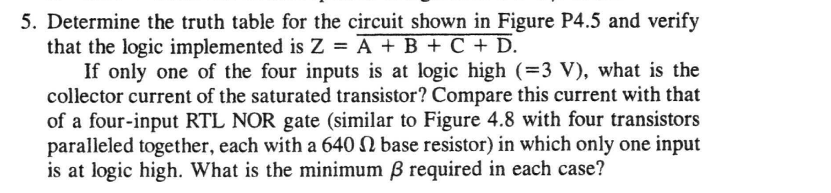 Solved 5. Determine the truth table for the circuit shown in | Chegg.com