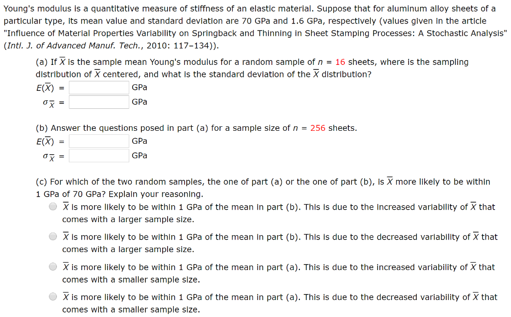 Solved Young's modulus is a quantitative measure of