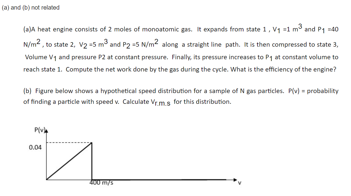 Solved (a) And (b) Not Related (a)A Heat Engine Consists Of | Chegg.com