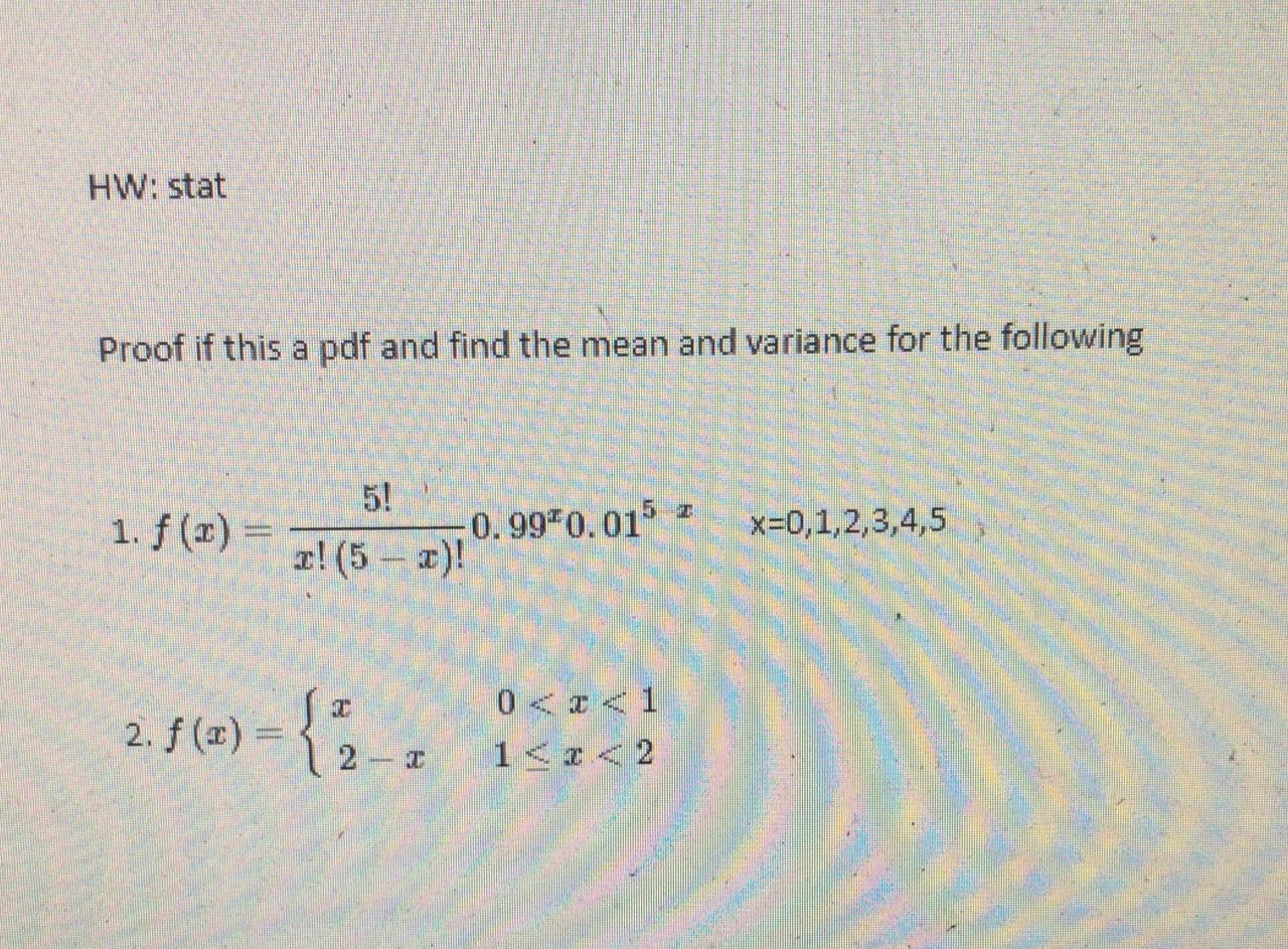 Solved HW: stat Proof if this a pdf and find the mean and | Chegg.com