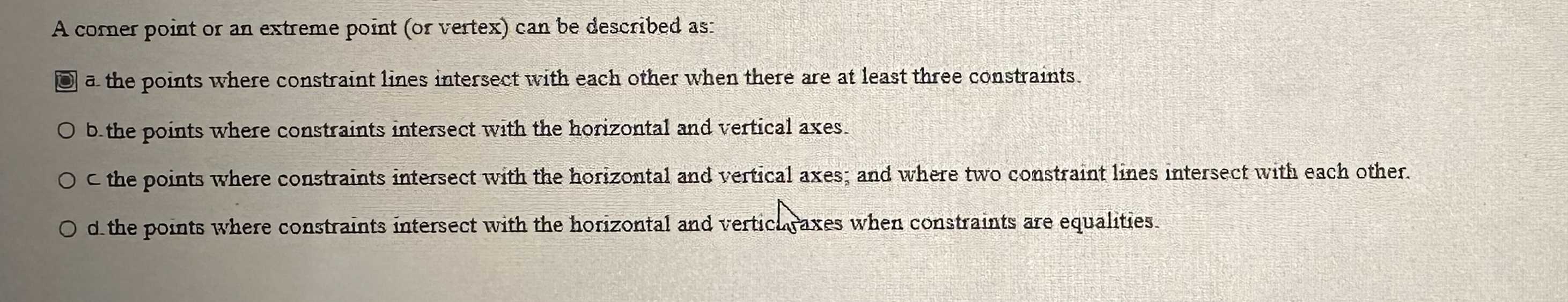 Solved Answer A is incorrect. What would be the best | Chegg.com