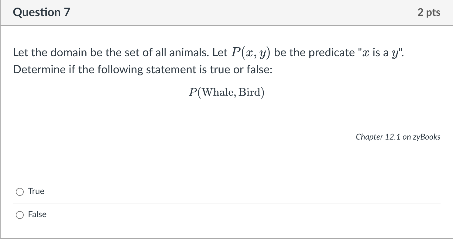 Solved Let the domain be the set of all animals. Let P(x,y) | Chegg.com