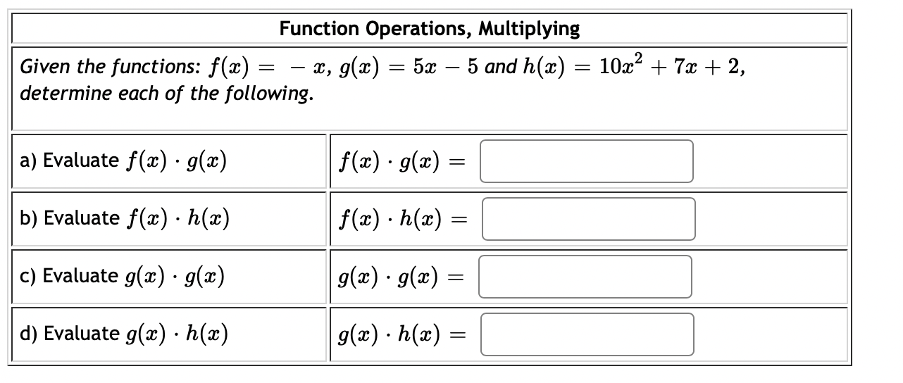 Solved Function Operations, Multiplying Given the functions: | Chegg.com