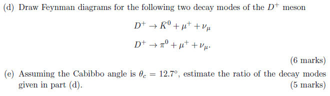 D Draw Feynman Diagrams For The Following Two De Chegg Com