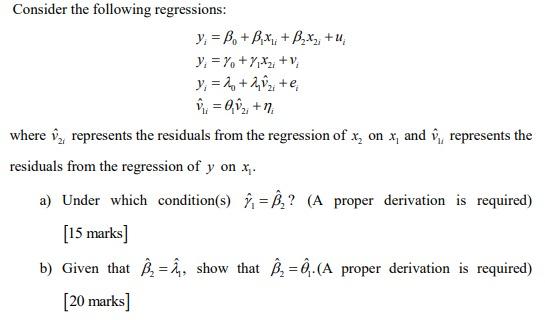 Consider The Following Regressions Y B B X Chegg Com