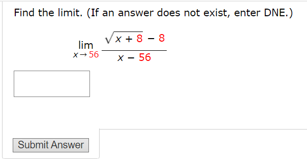 Solved Find the limit. (If an answer does not exist, enter | Chegg.com