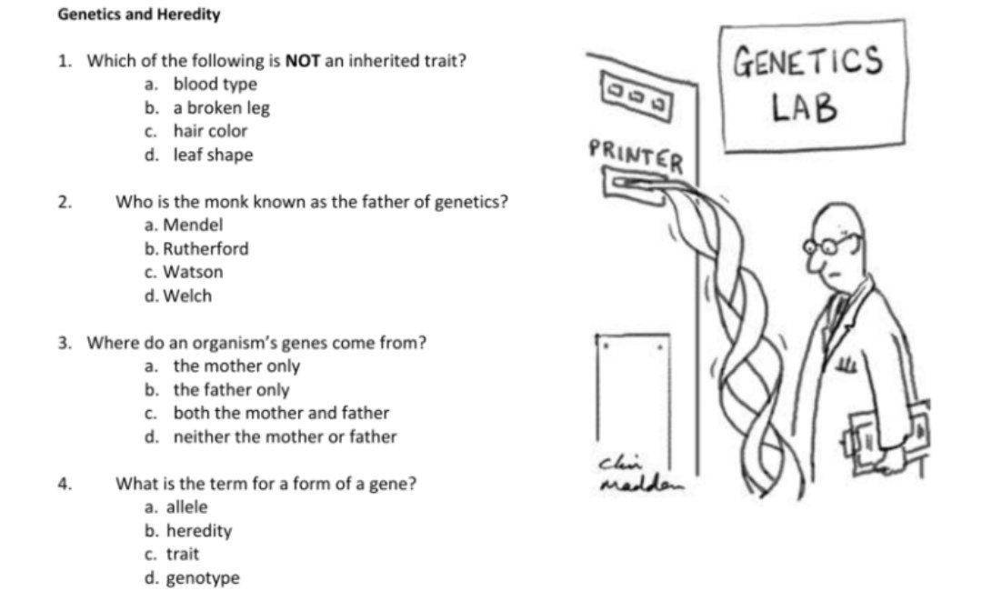 Solved Genetics and Heredity 1. Which of the following is 