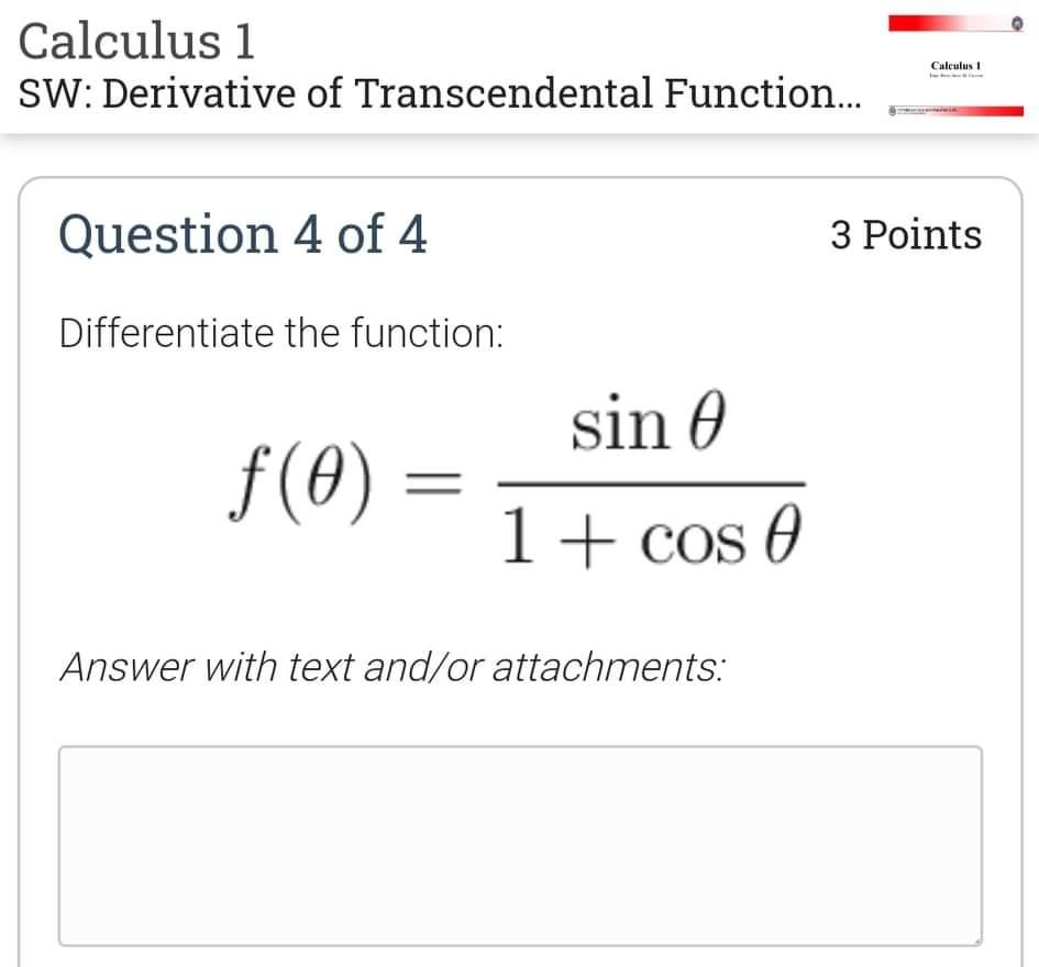 Solved Calculus 1 SW: Derivative of Transcendental | Chegg.com