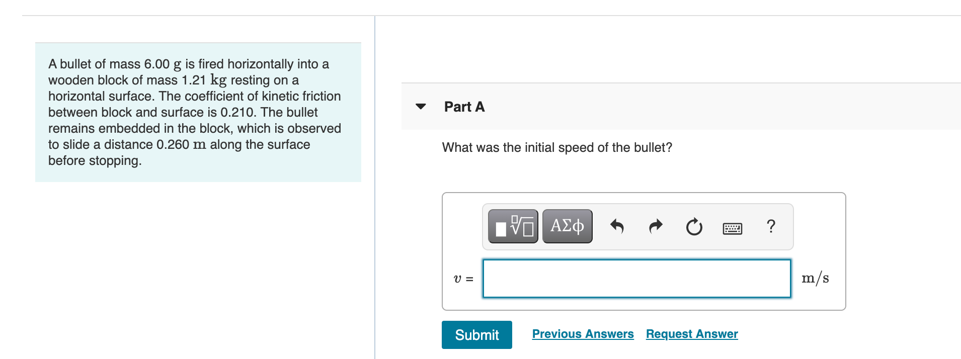Solved Part A A bullet of mass 6.00 g is fired horizontally