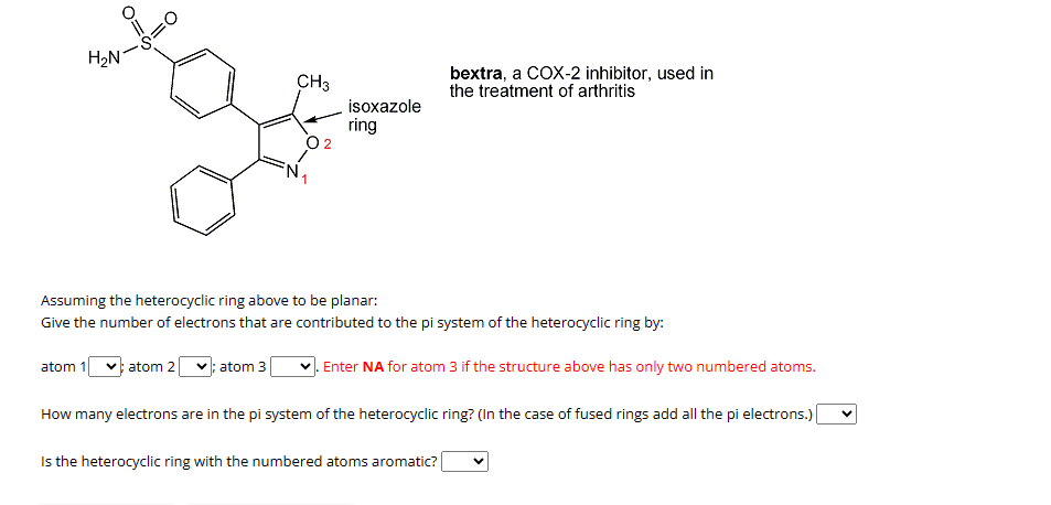 Solved bextra, a COX-2 inhibitor, used in the treatment of | Chegg.com