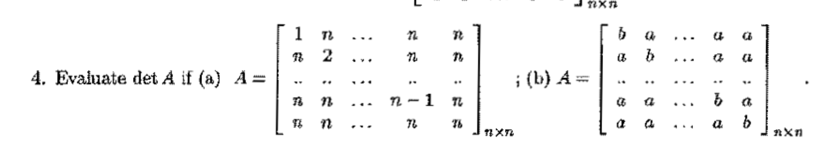 Solved A=⎣⎡1n⋯⋯⋯n2⋯nn⋯⋯⋯⋯⋯nn⋯n−1nnn.⋅nn⎦⎤n×n;(b)A=⎣⎡ba⋯aaab. | Chegg.com