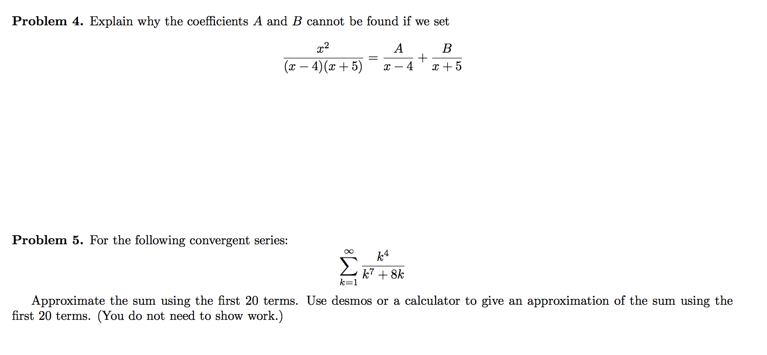 Solved Problem 4. Explain Why The Coefficients A And B | Chegg.com