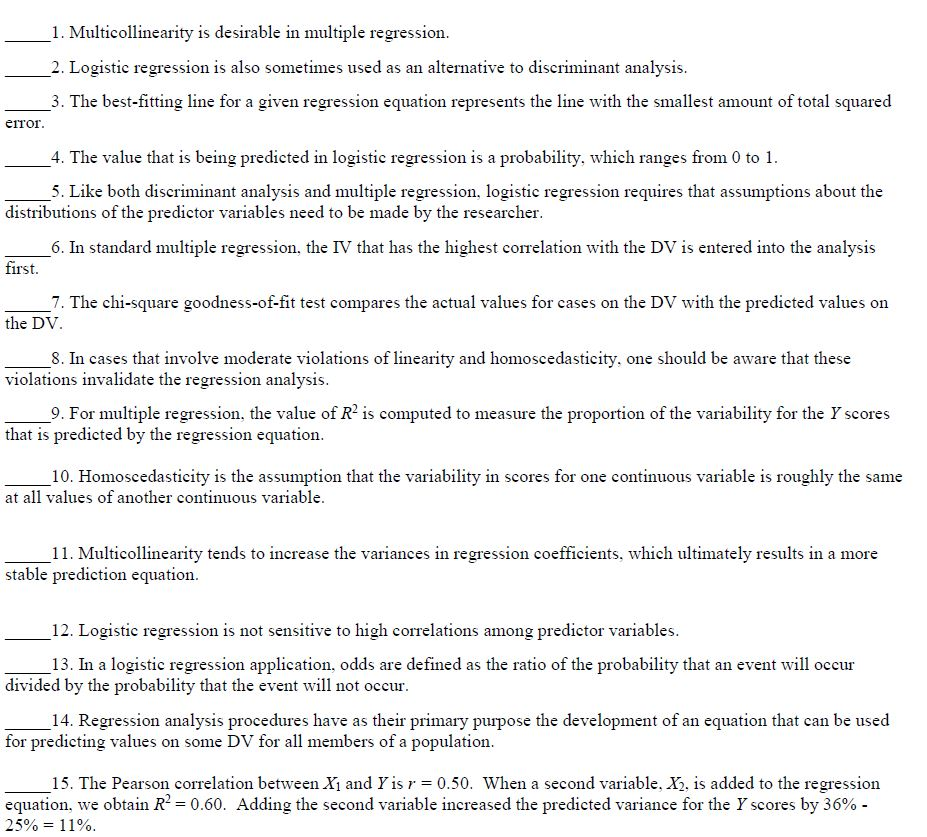 Solved 1. Multicollinearity is desirable in multiple | Chegg.com