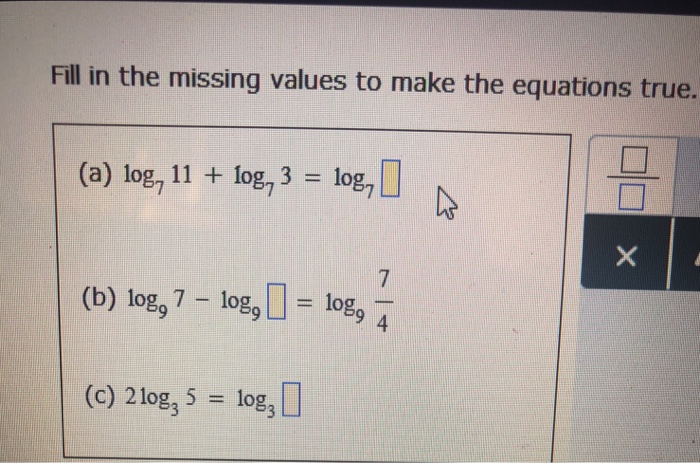 Solved Fill in the missing values to make the equations | Chegg.com