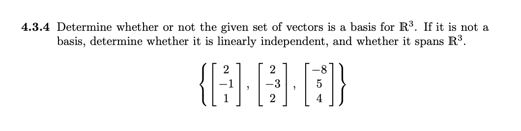 Solved 1.3.4 Determine whether or not the given set of | Chegg.com
