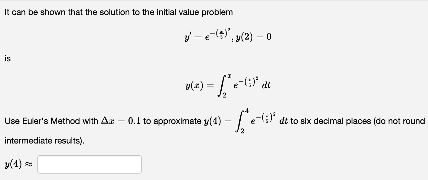 Solved It can be shown that the solution to the initial | Chegg.com