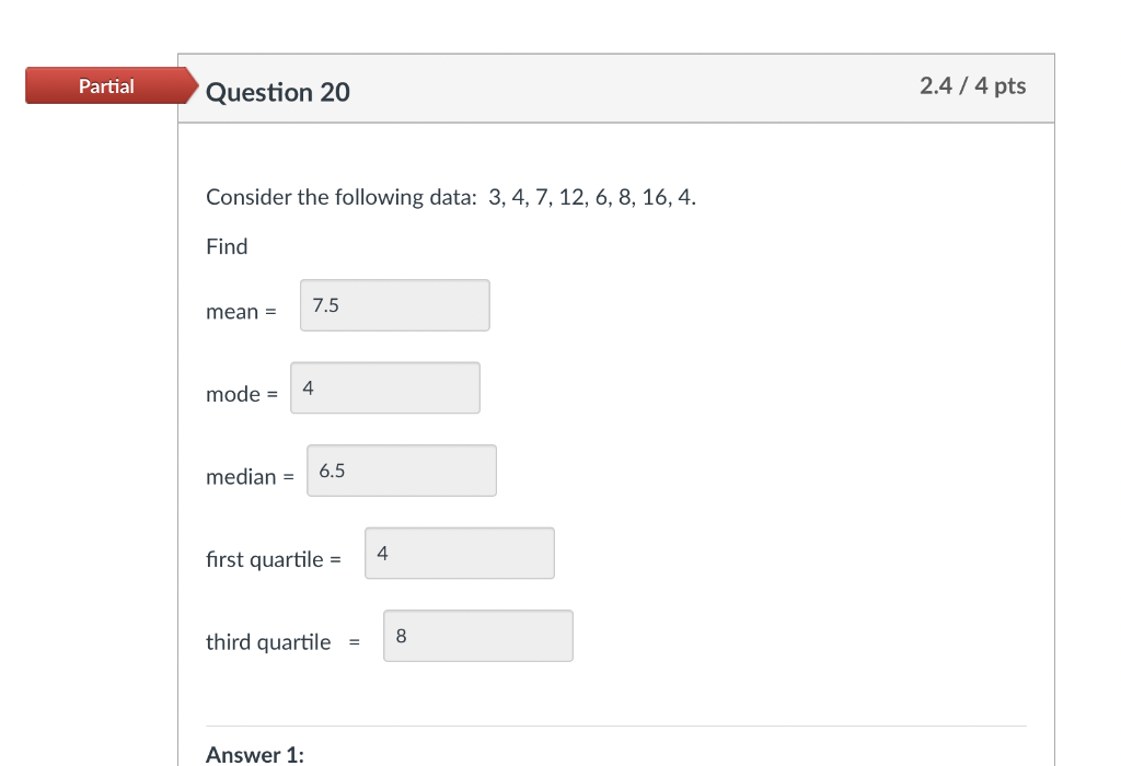 Solved Partial Question 20 2.4 / 4 pts Consider the | Chegg.com