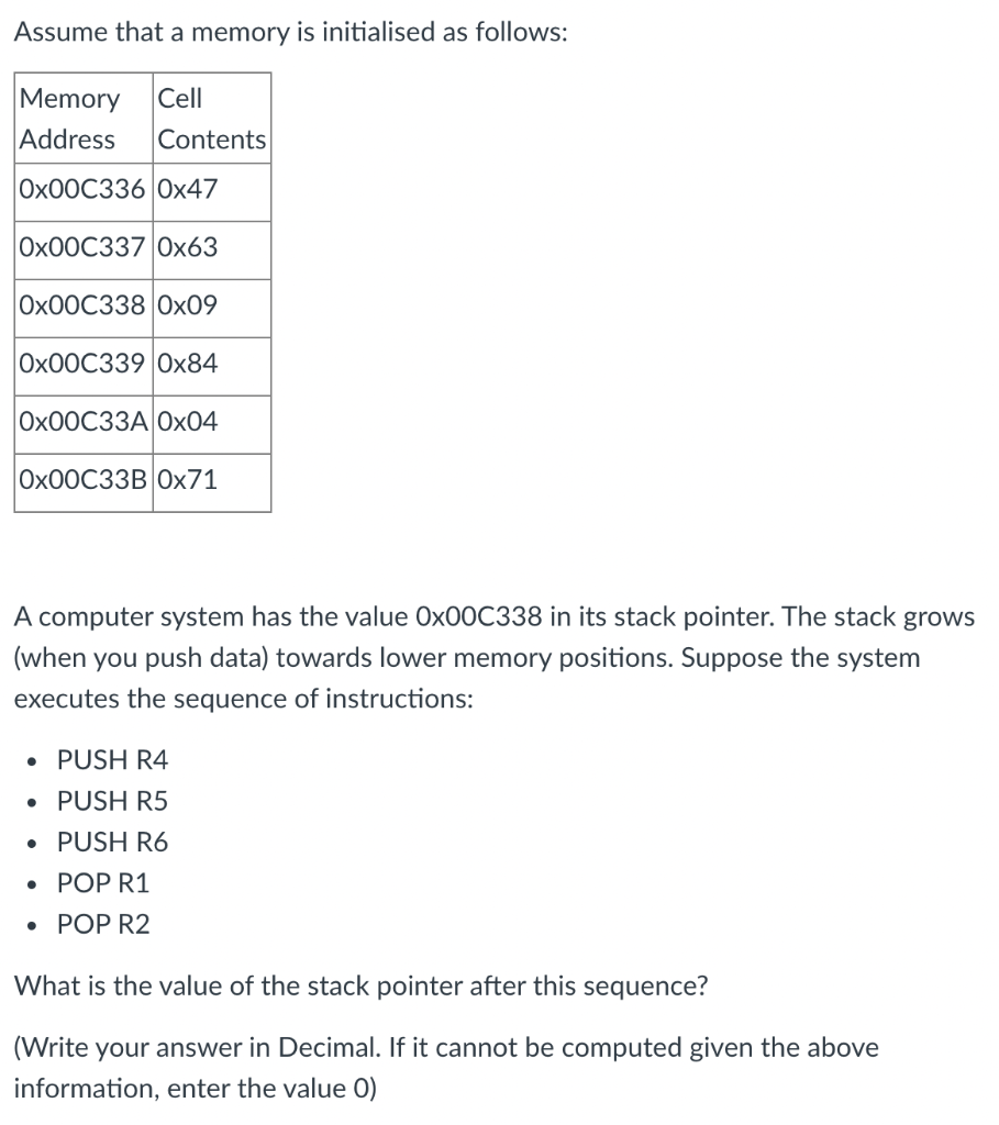 Solved Assume that a memory is initialised as follows: | Chegg.com
