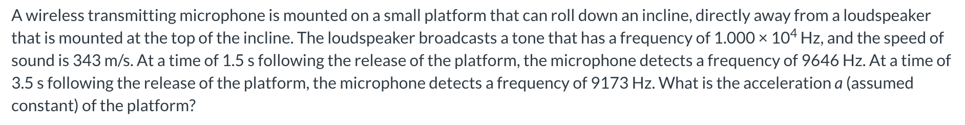 Solved A wireless transmitting microphone is mounted on a | Chegg.com