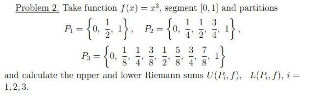 Solved Calculate Upper and lower Rieman sums with full steps | Chegg.com