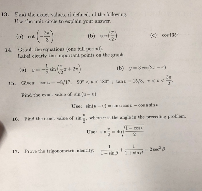 solved-find-the-exact-values-if-defined-of-the-following-chegg