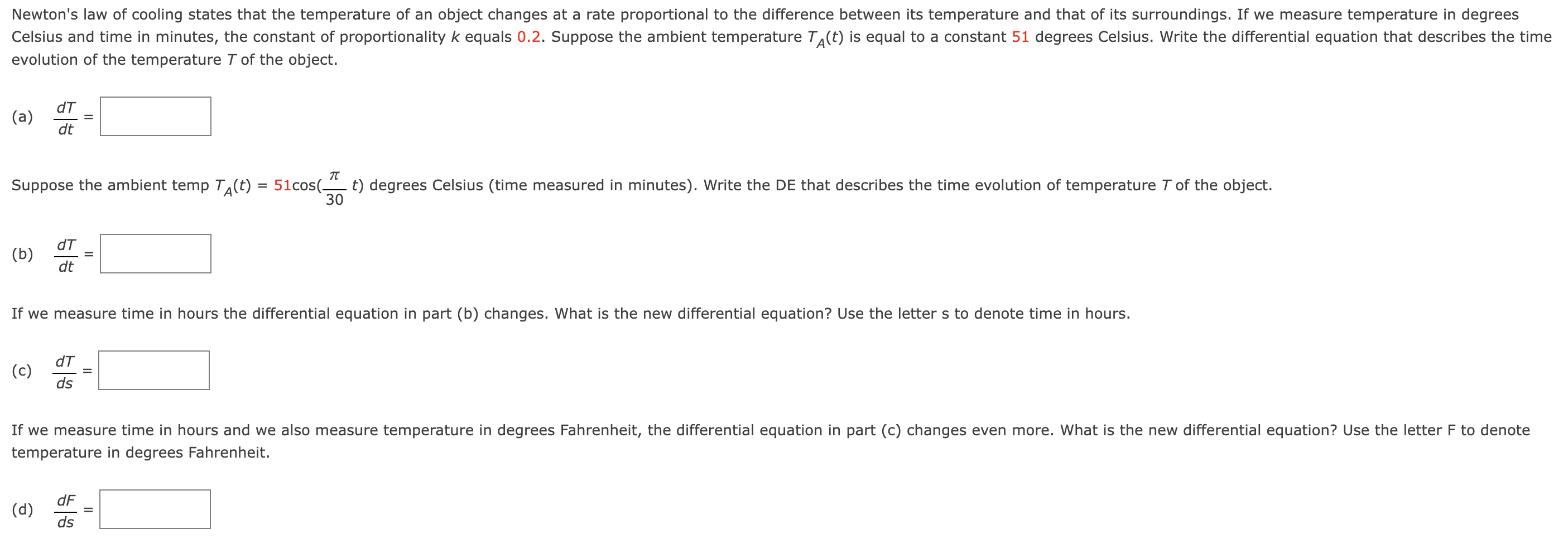Solved evolution of the temperature T of the object. (a) | Chegg.com