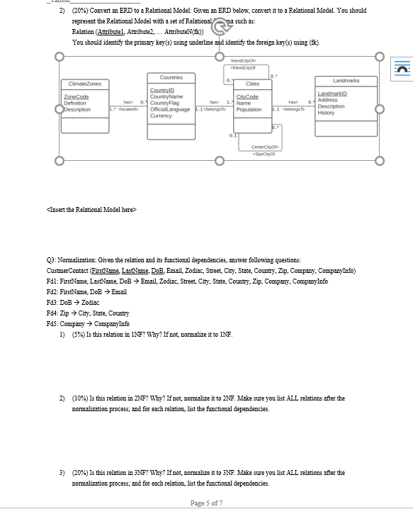 2) (20%) Convert an ERD to a Relational Model: Given | Chegg.com