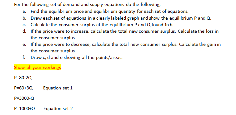 Solved For The Following Set Of Demand And Supply Equations | Chegg.com