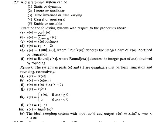 Solved 2.7 A Discrete-time System Can Be (1) Static Or | Chegg.com