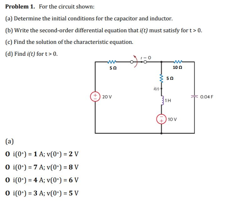 Solved Problem 1. For the circuit shown: (a) Determine the | Chegg.com