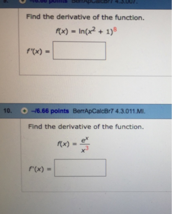 Solved Find The Derivative Of The Function F X Ln X 2