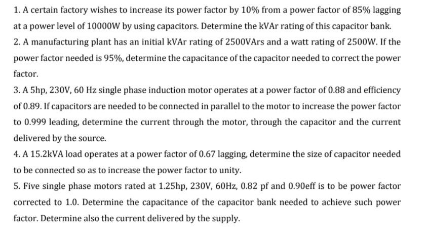 Solved kindly answer the following. Power factor correction | Chegg.com