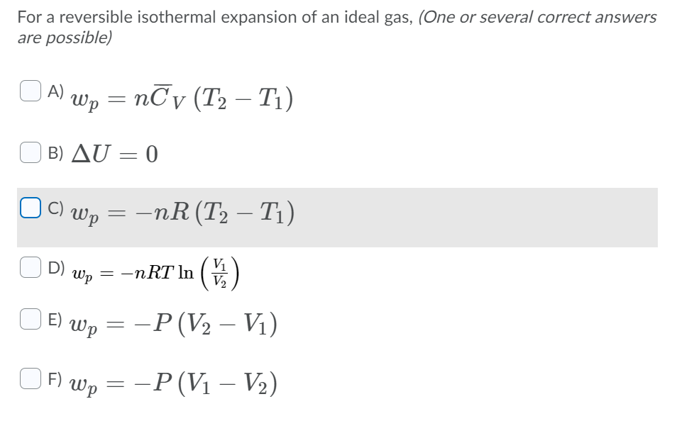 Solved For a reversible isothermal expansion of an ideal | Chegg.com