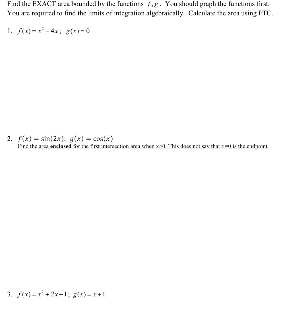 Solved Find the EXACT area bounded by the functions f, g. | Chegg.com