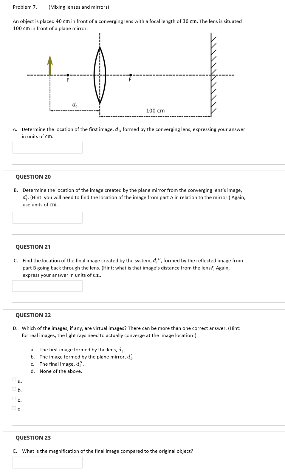 Solved Problem 7. (Mixing lenses and mirrors) An object is | Chegg.com
