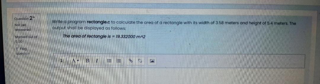 Solved Question 2 Not yet answered Write a program | Chegg.com