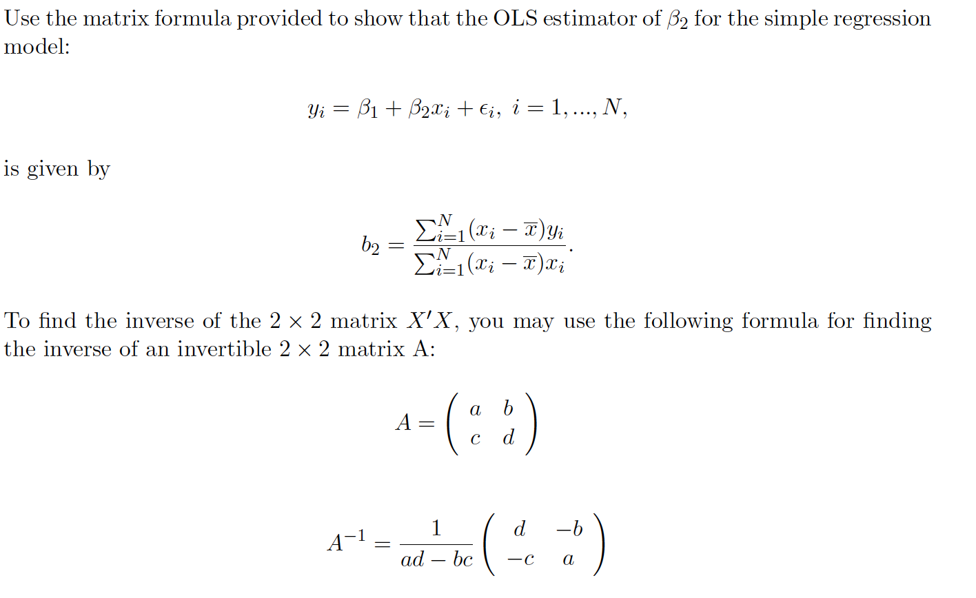 Solved Use the matrix formula provided to show that the OLS | Chegg.com